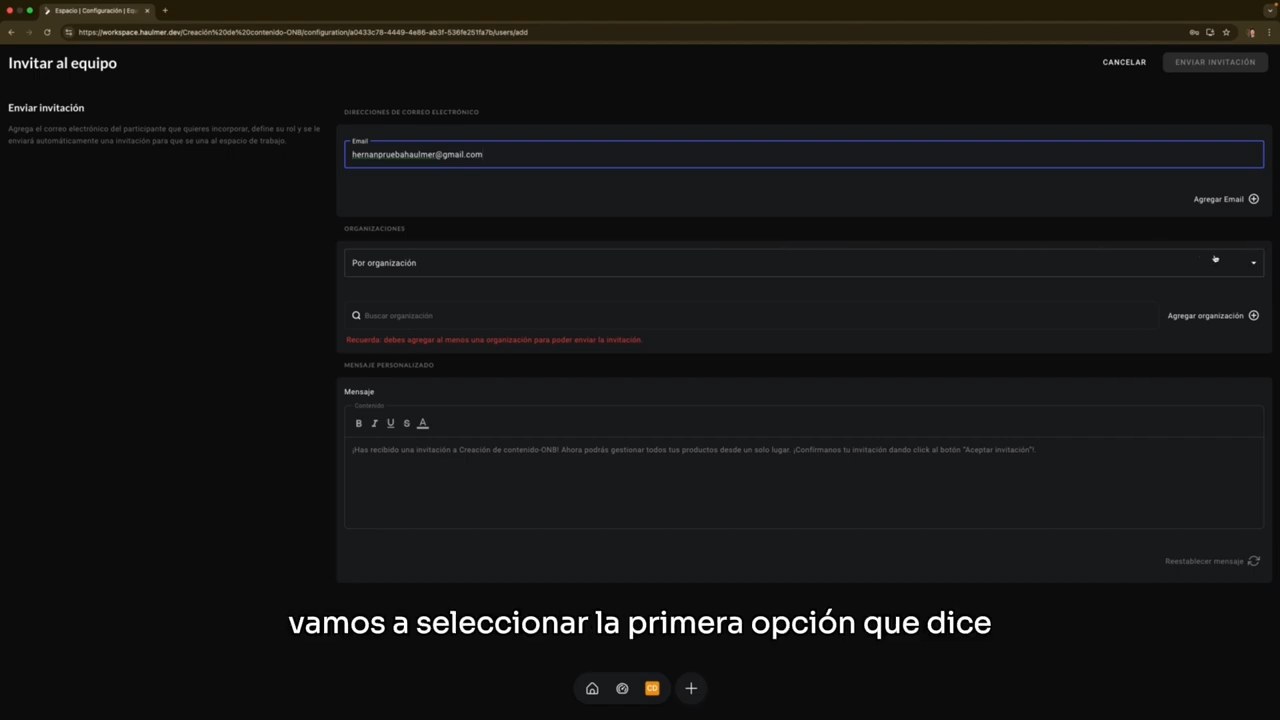 Completar el correo electrónico y seleccionar las organizaciones